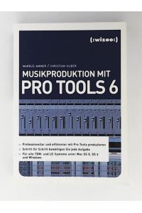 Musikproduktion mit Pro Tools 6
