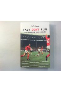 Talk don't run.   - Sportstars im Kreuzverhör.