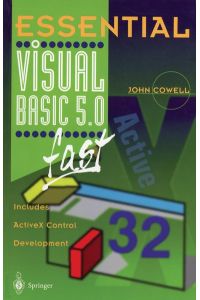Essential Visual Basic 5 Fast. Includes ActiveX Control Development.