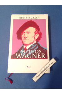 Mythos Wagner.