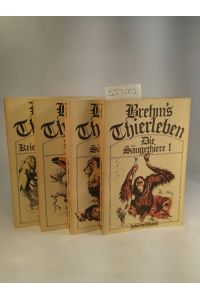 Brehm's Thierleben  - 4 Bände: Die Säugethiere 1&2 - Die Vögel/Fische - Kriechthiere und Lurche