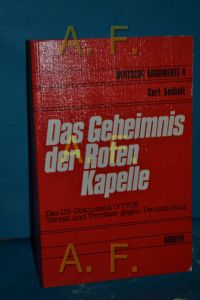 Deutsche Argumente Bd. 4- Das Geheimnis der Roten Kapelle -Das US- Dokument O.   - 7708 Verrat und Verräter gegen Deutschland