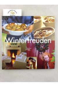 Winterfreuden.   - Übersetzung von  Petra Scheltinga. Redaktion: Ulrike Rudolph.   / Lifestyle by Busse Seewald