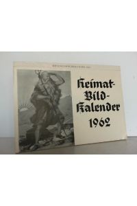 Heimatbild-Kalender 1962. Riesengebirgskalender.