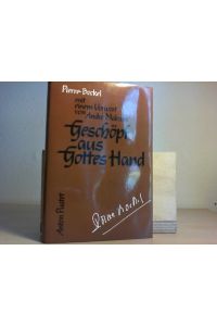 Geschöpf aus Gottes Hand. - Dt. von Renate Lichtfuss