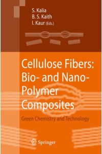Cellulose Fibers: Bio- and Nano-Polymer Composites  - Green Chemistry and Technology