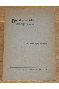 Die akademische Disciplin.   - [Inaugural-Dissertation]