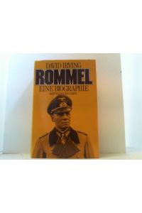 Rommel. Eine Biographie. Signiert.