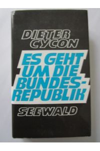 Es geht um die Bundesrepublik.   - Eine kritische Wertung der Außenpolitik Willy Brandts.