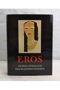 Eros. In der Literatur des 20. Jahrhunderts.