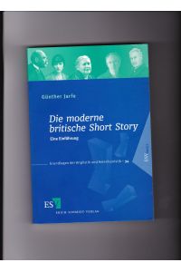Günther Jarfe, Die moderne britische Short Story - Eine Einführung