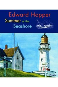 Edward Hopper: Summer at the Seashore (Adventures in Art)