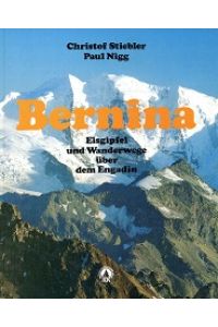 Bernina.   - Eisgipfel und Wanderwege über dem Engadin