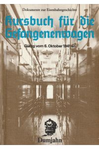 Kursbuch für die Gefangenenwagen 1941.