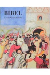 Bibel für die Grundschule