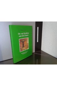 Die von Kronberg und ihre Frauen : Begegnungen mit einem Rittergeschlecht.   - von Wolfgang Ronner / Bibliothek familiengeschichtlicher Arbeiten ; Bd. 50