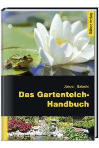 Das Gartenteich-Handbuch