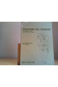 STRAVINSKY HISTOIRE DU SOLDAT - AUTHORISED NEW EDITION 1987 ST SC (English, French and German Edition.   - John Carewe (Hrg.)
