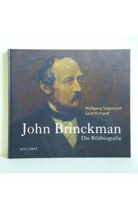 John Brinckman - Die Bildbiografie