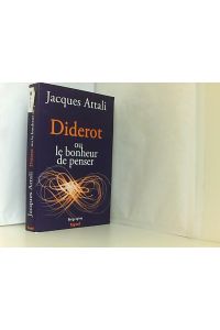 Diderot: ou le bonheur de penser (Documents)