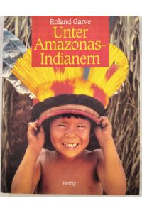 Unter Amazonas-Indianern.