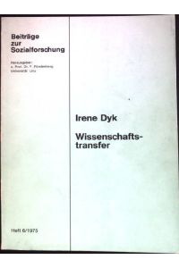 Wissenschaftstransfer.   - Beiträge zur Sozialforschung Heft 6/1975.