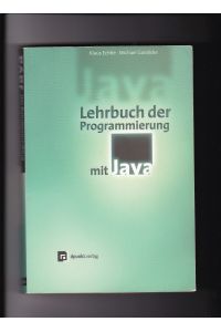 Klaus Echtle, M. Goedicke, Lehrbuch der Programmierung mit Java