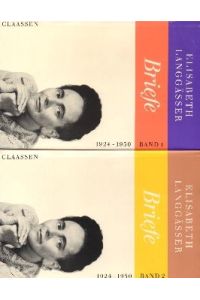 Briefe 1924 - 1950 / Elisabeth Langgässer. 2 Bände