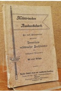 Militärisches Auskunftsbuch. Ein nach Schlagworten geordnetes Verzeichnis militärischer Buchliteratur. / 13. Jahrgang 1903/1904.