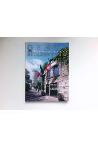 Genua :  - Bilder einer stolzen Stadt. 200 Fotos, 9 Routen.