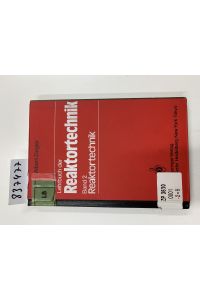Lehrbuch der Reaktortechnik: Band 2: Reaktortechnik (German Edition)