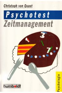 Psychotest Zeitmanagement. Humboldt-Taschenbuch 959 : Psychologie 9783581669590 , 3581669595