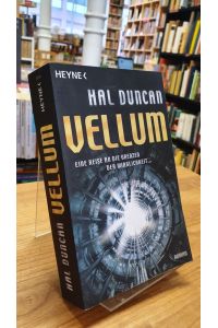 Vellum - Roman, aus dem Englischen von Hannes Riffel,
