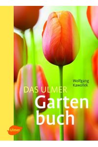 Das Ulmer Gartenbuch.