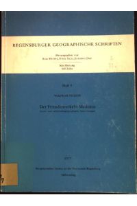 Der Fremdenverkehr Madeiras : Sozial- u. wirtschaftsgeograph. Auswirkungen.   - Regensburger geographische Schriften ; H. 9