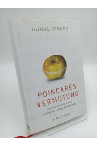 Poincares Vermutung  - Die Geschichte eines mathematischen Abenteuers