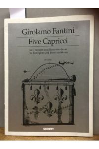 Five Capricci for Trumpet and Basso continuo / für Trompete und Basso continuo.