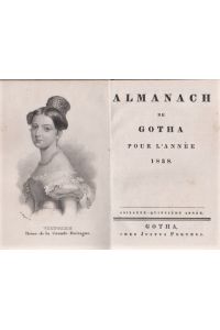 Almanach de Gotha pour l'année 1838. 75. Jahrgang.