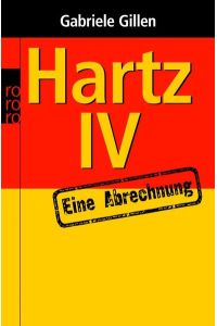 Hartz IV: Eine Abrechnung