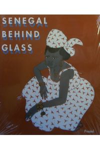 Senegal Behind Glass  - Images of Religious and Daily Life