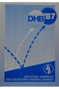 DHB '87. Amtliches Jahrbuch des Deutschen Handball-Bundes (1987).