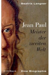 Jean Paul: Meister der zweiten Welt