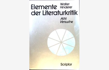 Elemente der Literaturkritik;  - Scriptor : Literaturwiss.