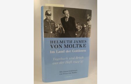Im Land der Gottlosen :  - Tagebuch und Briefe aus der Haft 1944/45
