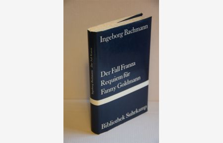 Der Fall Franza / Requiem für Fanny Goldmann. [Bibliothek Suhrkamp 794]