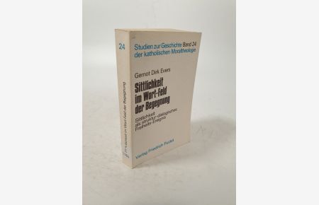 Sittlichkeit im Wort-Feld der Begegnung. . . dargestellt an der Strukturontologie Heinrich Rombachs und der Pneumatologie Ferdinand Ebnens.