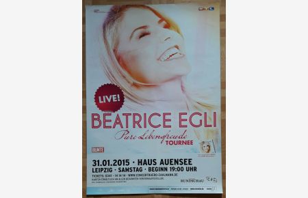 Beatrice Egli, Pure Lebensfreude, Tourposter 2015, Leipzig, Haus Auensee, Größe A1