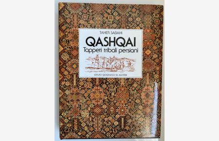 Rugs, Carpets, Teppiche - Qashqai: Tappeti tribali persiani. ( dtsch. Persische Stammes-Teppiche)