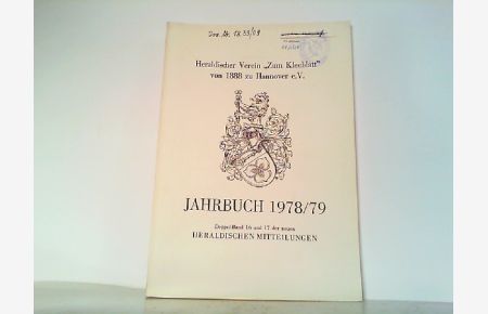 Heraldischer Verein Zum Kleeblatt von 1888 zu Hannover e. V Jahrbuch 1978 / 79.   - Band 16 und 17 der neuen Heraldischen Mitteilungen.