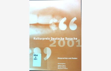 Kulturpreis Deutsche Sprache 2001;